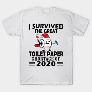 I Survived The Great Toilet Paper Shortage Of 2020 T-Shirt